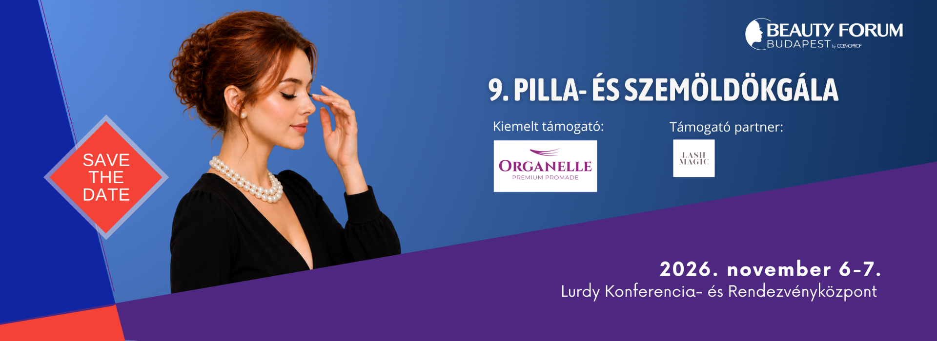 Pilla és Szemöldök Gála előzetes Beauty Kiállítás