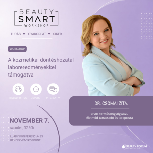 Beauty Smart Workshopok (szombat, 1-es terem) Beauty Kiállítás 2